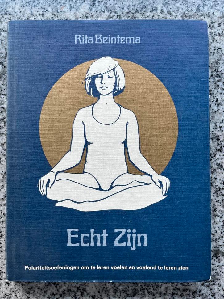 Echt zijn (Rita Beintema), Boeken, Psychologie, Persoonlijkheidsleer, Gelezen, Verzenden