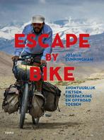 Escape by Bike 9789089897671 Joshua Cunningham, Boeken, Verzenden, Gelezen, Joshua Cunningham