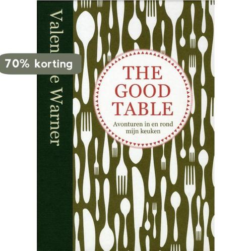 The good table 9789048306763 Valentine Warner, Boeken, Kookboeken, Zo goed als nieuw, Verzenden