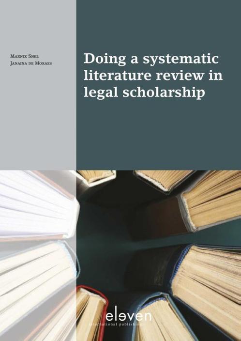 Doing a systematic literature review in legal scholarship /, Boeken, Wetenschap, Zo goed als nieuw, Verzenden