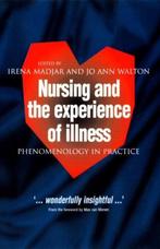 9780415207836 Nursing and The Experience of Illness, Boeken, Verzenden, Zo goed als nieuw, Jo Ann Walton