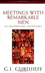 Meetings with Remarkable Men 2nd 9780140190373, Boeken, Verzenden, Gelezen, Georges Ivanovitch Gurdjieff
