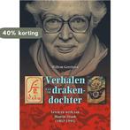 Verhalen van de drakendochter 9789087047696 Willem Gerritsen, Verzenden, Zo goed als nieuw, Willem Gerritsen