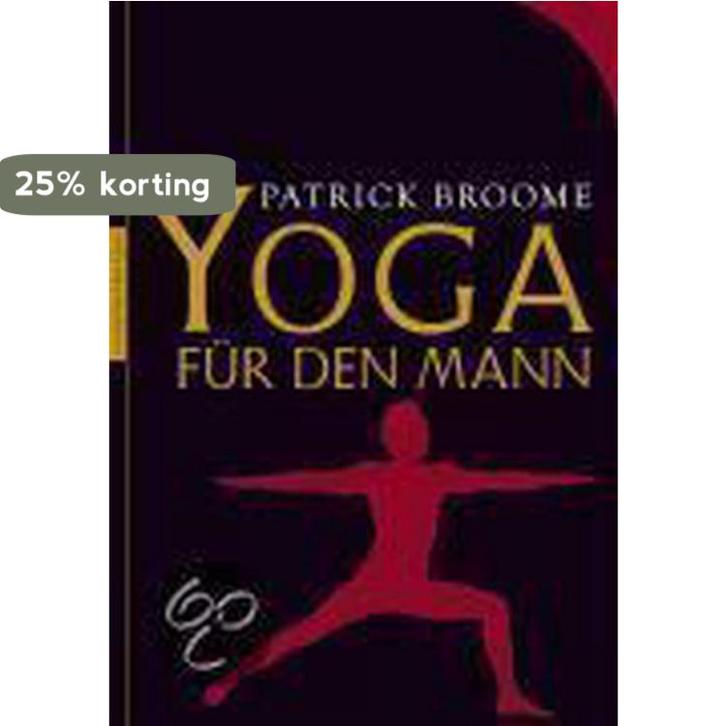 Yoga für den Mann 9783485011655 Patrick Broome, Boeken, Taal | Duits, Gelezen, Verzenden