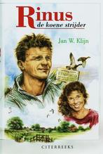 Rinus Een Koene Strijder 9789059771161 J. Klijn, Boeken, Verzenden, Gelezen, J. Klijn