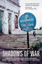 9780520242418 Shadows Of War | Tweedehands, Zo goed als nieuw, Verzenden, Carolyn Nordstrom