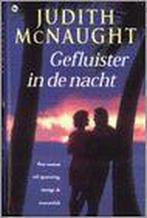 Gefluister in de nacht - Judith McNaught 9789044300093, Gelezen, Judith McNaught, Verzenden