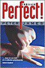 Perfect!  -  Peter James, Boeken, Thrillers, Gelezen, Peter James, Verzenden