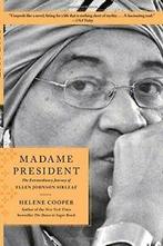 Madame President: The Extraordinary Journey of Ellen Johnson, Boeken, Geschiedenis | Wereld, Helene Cooper, Zo goed als nieuw