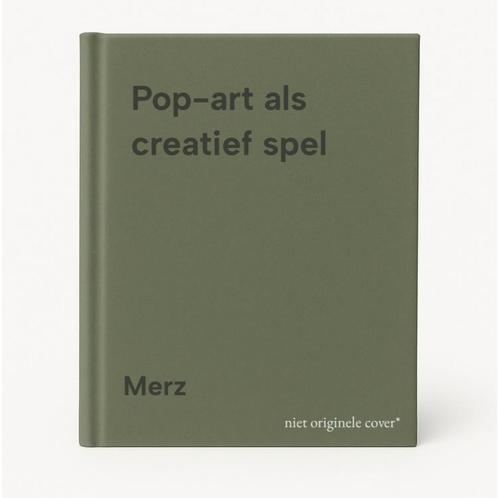 Pop-art als creatief spel 9789021300818 Merz, Boeken, Overige Boeken, Gelezen, Verzenden