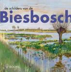 De Schilders Van De Biesbosch |  NIEUW | Pieter Jorissen - W, Ophalen of Verzenden, Nieuw, Pieter Jorissen - Wim Van Wijk