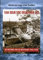 Van deur tot deur over zee 9789060130919 B. van Lange, Verzenden, Zo goed als nieuw, B. van Lange