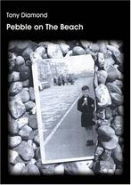 Pebble on the Beach, Diamond, Tony, Gelezen, Tony Diamond, Verzenden