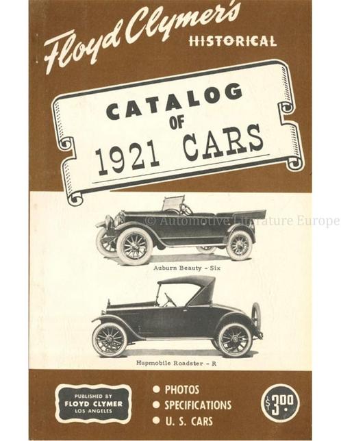 FLOYD CLYMERS HISTORICAL CATALOG OF 1921 CARS, Boeken, Auto's | Boeken
