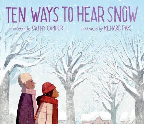 Ten Ways to Hear Snow 9780399186332 Cathy Camper, Boeken, Overige Boeken, Zo goed als nieuw, Verzenden