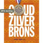 Goud Zilver Brons 9789046804407 E. van Arem, Boeken, Verzenden, Zo goed als nieuw, E. van Arem