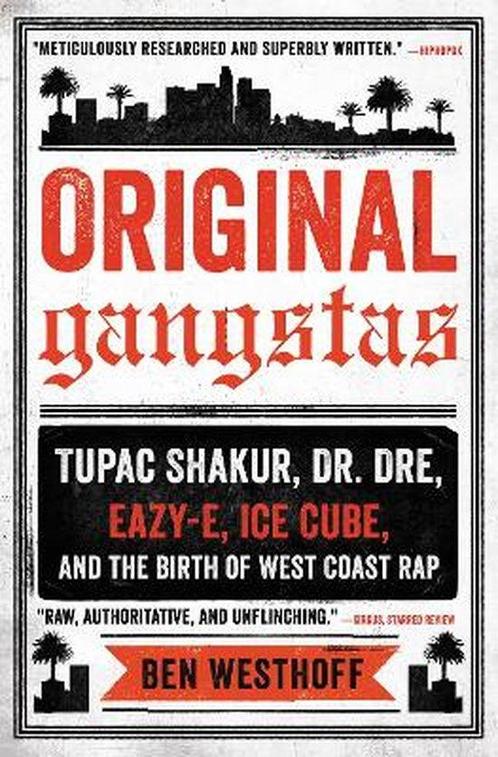 9780316344852 Original Gangstas Ben Westhoff, Boeken, Studieboeken en Cursussen, Nieuw, Verzenden