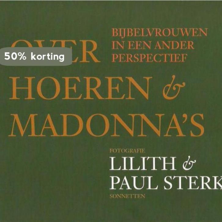 Over hoeren & madonnas 9789062169634 Paul Sterk, Boeken, Kunst en Cultuur | Beeldend, Zo goed als nieuw, Verzenden