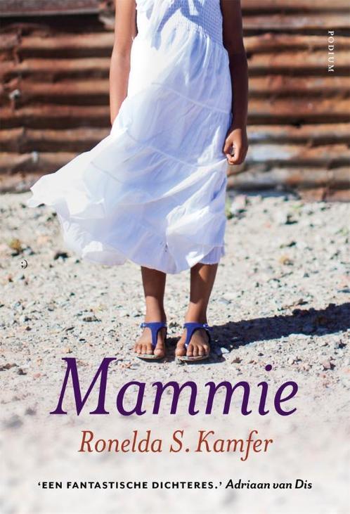 Mammie 9789057598739 Ronelda S. Kamfer, Boeken, Overige Boeken, Gelezen, Verzenden