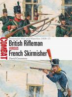 9781472831842 British Rifleman vs French Skirmisher Penin..., Boeken, Verzenden, Nieuw, David Greentree