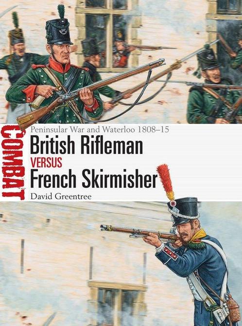 9781472831842 British Rifleman vs French Skirmisher Penin..., Boeken, Studieboeken en Cursussen, Zo goed als nieuw, Verzenden