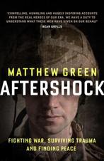 Aftershock 9781846273315 Matthew Green, Verzenden, Gelezen, Matthew Green