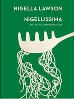 Nigellissima: instant Italian inspiration by Nigella Lawson, Boeken, Verzenden, Gelezen, Nigella Lawson