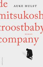 De Mitsukoshi Troostbaby Company 9789026346934 Auke Hulst, Boeken, Verzenden, Gelezen, Auke Hulst