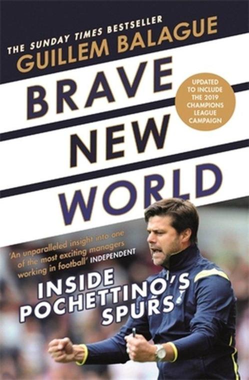 9781474615457 Brave New World Inside Pochettinos Spurs, Boeken, Studieboeken en Cursussen, Nieuw, Verzenden