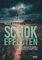 Schokeffecten 9789083262338 Wouter Kusters, Verzenden, Zo goed als nieuw, Wouter Kusters