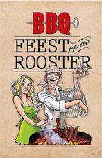 BBQ Feest op de rooster 9789492515087, Boeken, Verzenden, Zo goed als nieuw