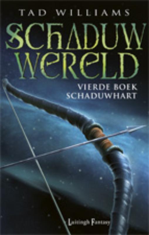 Schaduwhart / Schaduwwereld / 4 9789024533220 Tad Williams, Boeken, Fantasy, Gelezen, Verzenden