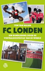 9789462972988 FC Londen | Tweedehands, Verzenden, Zo goed als nieuw, Tom van Hulsen