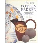 Alles over pottenbakken 9789021330303 G. Bliss, Verzenden, Gelezen, G. Bliss