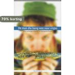 MAN DIE BANG WAS VOOR VISJES DR 1 9789066655188, Boeken, Verzenden, Gelezen, H.J.M. Klumper