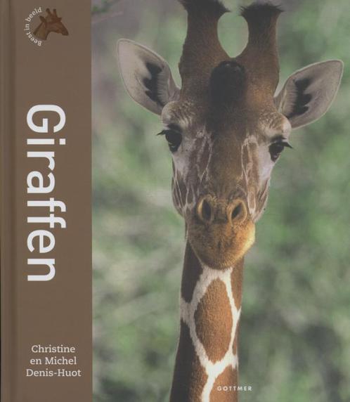 Giraffen / Beest in beeld 9789025756642 Michel Denis-Huot, Boeken, Overige Boeken, Zo goed als nieuw, Verzenden