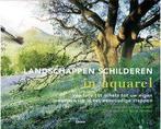 Boek Landschappen Schilderen In Aquarel 9789057647574, Verzenden, Zo goed als nieuw