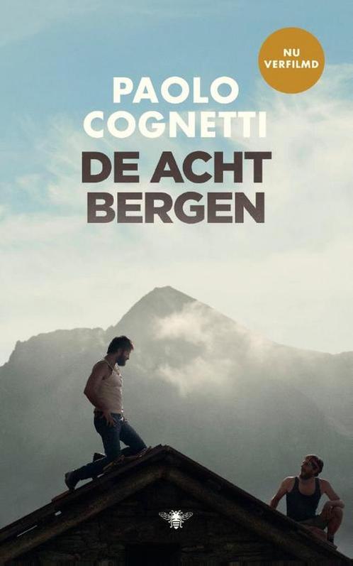 De acht bergen 9789403197012 Paolo Cognetti, Boeken, Overige Boeken, Zo goed als nieuw, Verzenden