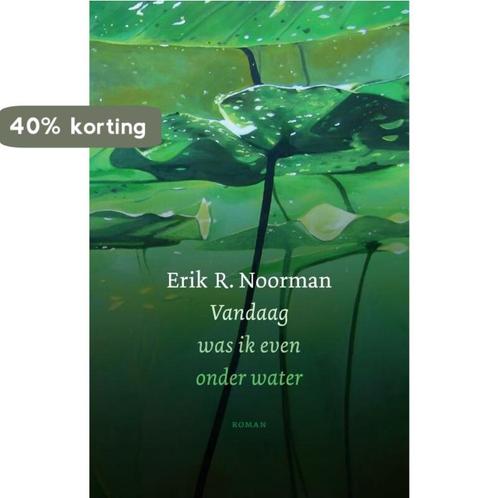 Vandaag was ik even onder water 9789492241535, Boeken, Overige Boeken, Zo goed als nieuw, Verzenden