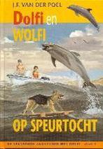 Dolfi en Wolfi op speurtocht / De spannende avonturen met, Boeken, Verzenden, Gelezen, J.F. van der Poel