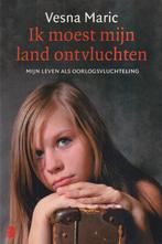 Ik moest mijn land ontvluchten 9789022559048 Vesna Maric, Verzenden, Gelezen, Vesna Maric