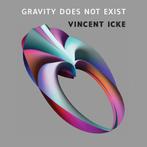 Gravity does not exist 9789089644466 Vincent Icke, Verzenden, Zo goed als nieuw, Vincent Icke