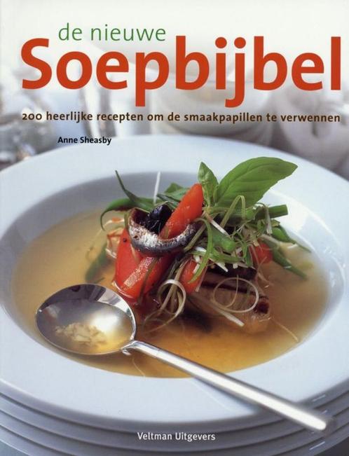 De nieuwe soepbijbel 9789059206052 A. Sheasby, Boeken, Kookboeken, Gelezen, Verzenden
