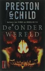 De onderwereld / Pendergast / 2 9789024558025, Boeken, Verzenden, Gelezen, Preston & Child