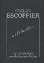 Escoffier Kookboek Klassieke Keuken 9789061941781, Boeken, Gelezen, A. Escoffier, Auguste Escoffier, Verzenden