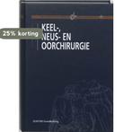 Keel-, neus- en oorchirurgie 9789035216754 Hanneke Mulder, Verzenden, Gelezen, Hanneke Mulder