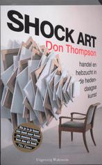 Shock Art 9789077969083 Don Thompson, Gelezen, Don Thompson, Verzenden