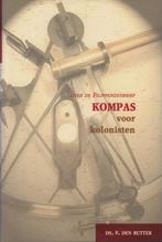 Kompas voor kolonisten 9789033118852 P. de Butter, Boeken, Verzenden, Zo goed als nieuw, P. de Butter