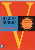Het vijfde discipline praktijkboek 9789052611617, Verzenden, Zo goed als nieuw