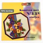 Hobby mee kaarten met vip stofjes 9789058770578, Verzenden, Gelezen, Sonja Hilhorst
